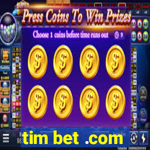 tim bet .com